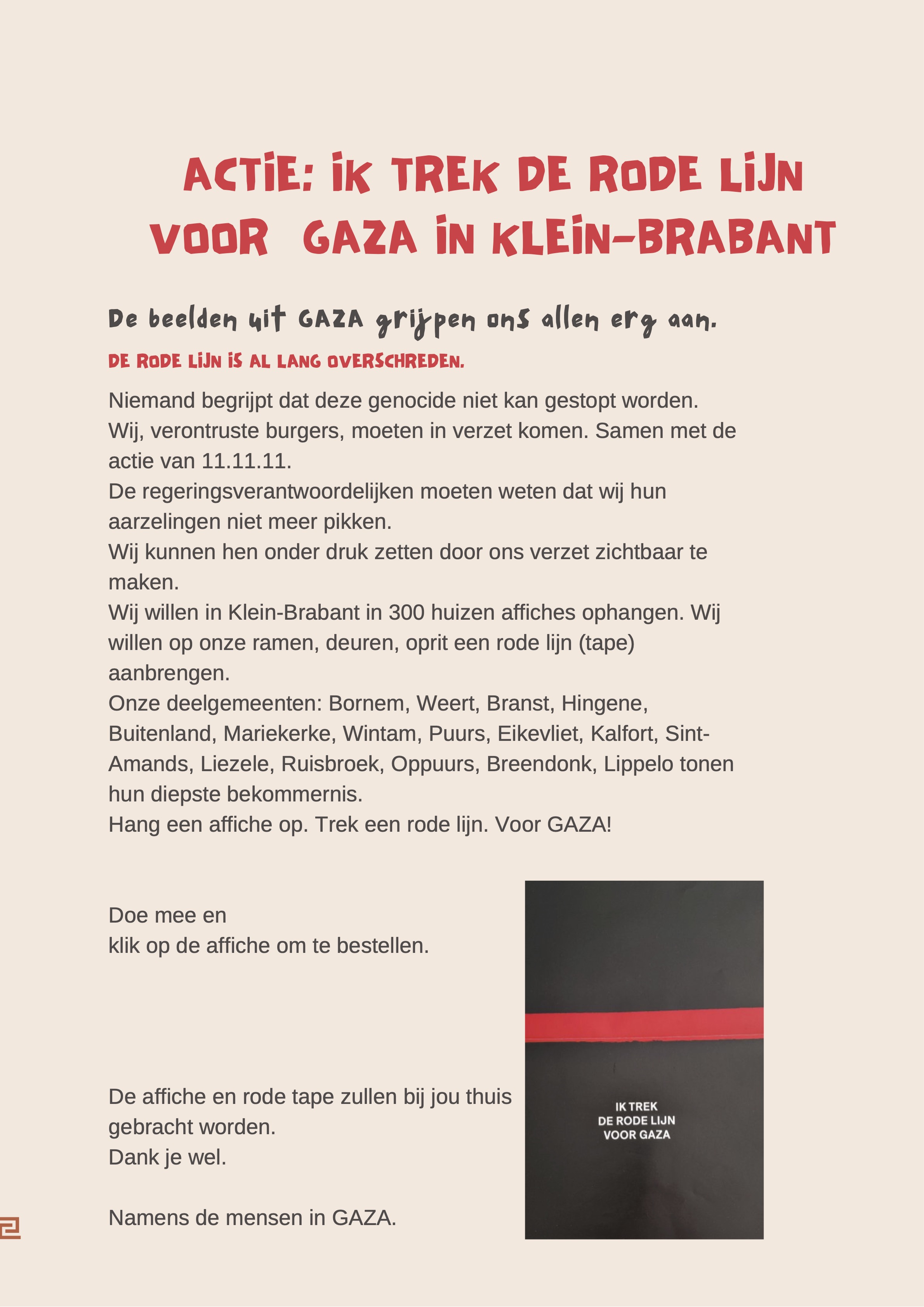 Ik trek de rode lijn voor Gaza in Klein-Brabant